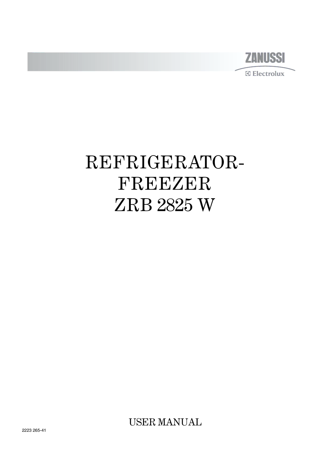 Zanussi ZRB 2825 W user manual Refrigerator Freezer 