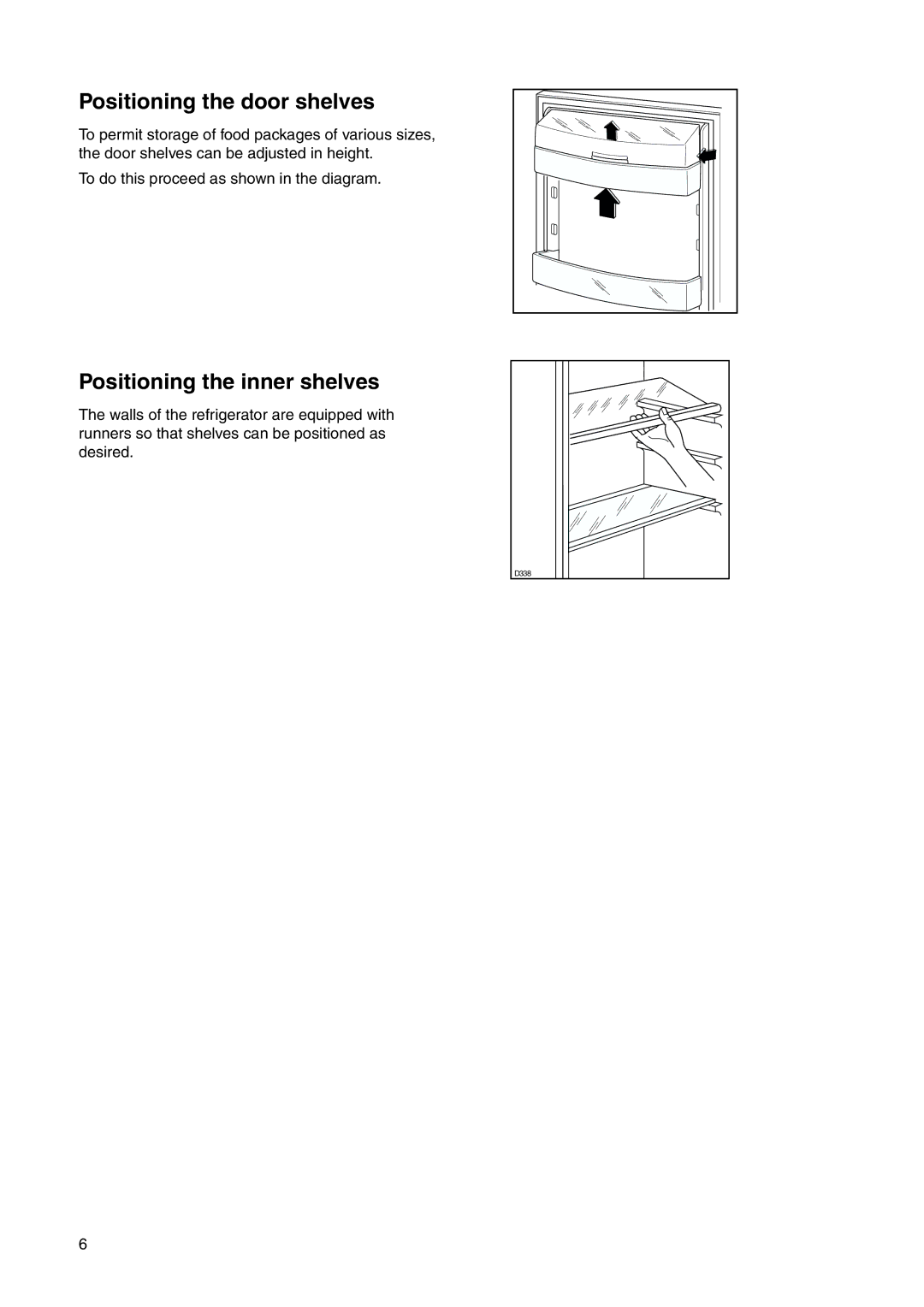 Zanussi ZRB 2825 W user manual Positioning the door shelves, Positioning the inner shelves 