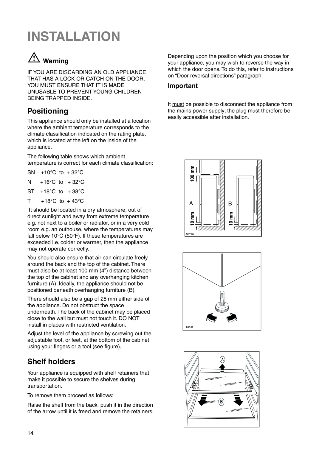Zanussi ZRB 2825 W user manual Installation, Positioning, Shelf holders 