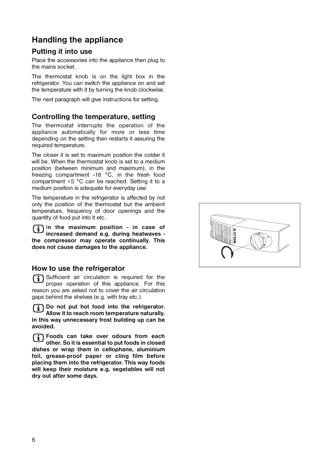 Zanussi ZRB 291 W manual Handling the appliance, Putting it into use, Controlling the temperature, setting 