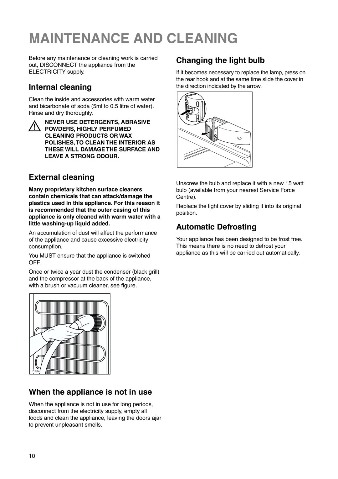 Zanussi ZRB 2925 S manual Maintenance And Cleaning, Internal cleaning, External cleaning, When the appliance is not in use 