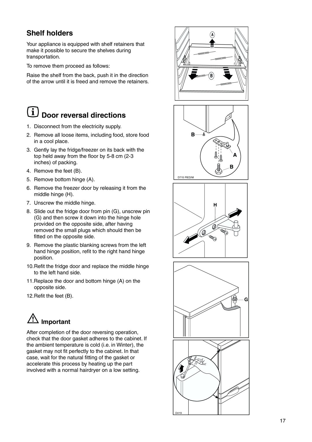 Zanussi ZRB 2925 S manual Shelf holders, Door reversal directions 