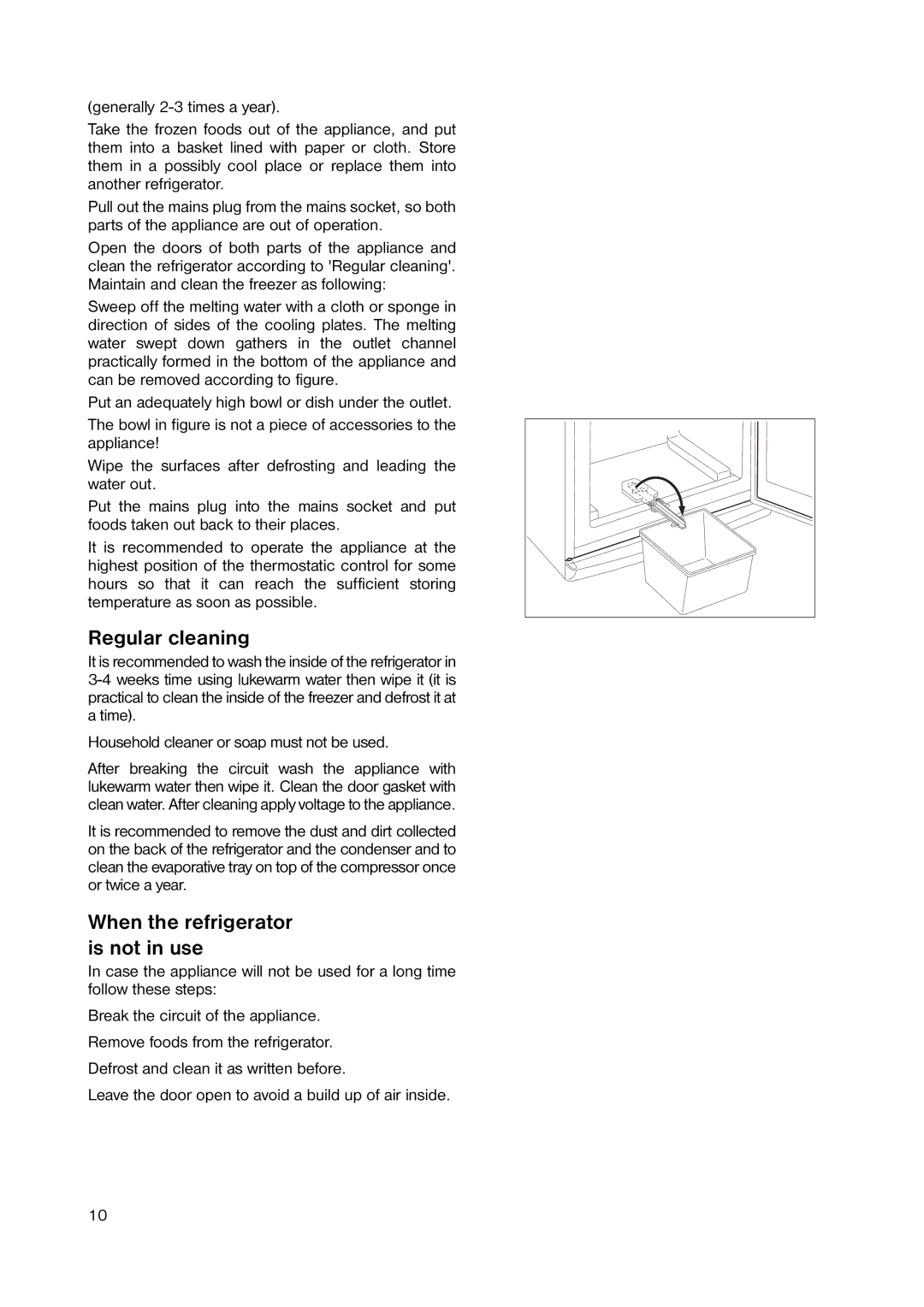 Zanussi ZRB 2941 manual Regular cleaning, When the refrigerator is not in use 