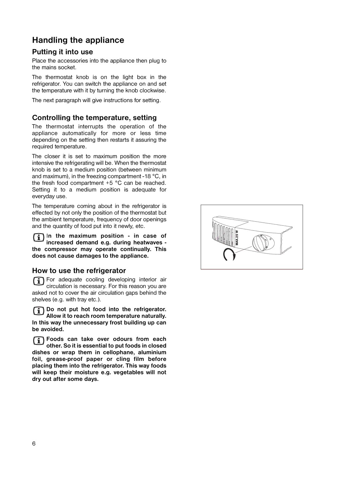 Zanussi ZRB 2941 manual Handling the appliance, Putting it into use, Controlling the temperature, setting 