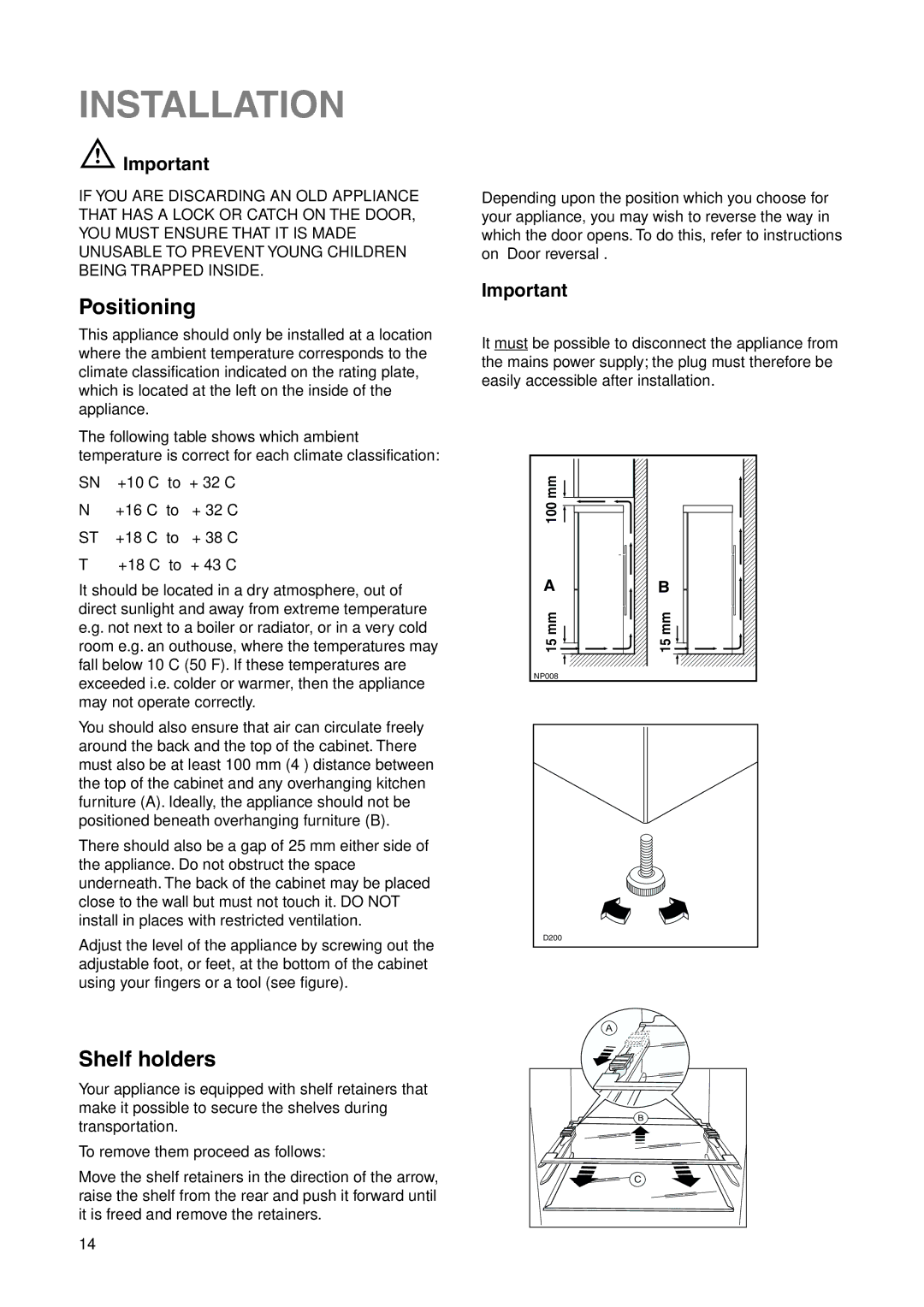 Zanussi ZRB 3225 X user manual Installation, Positioning, Shelf holders 