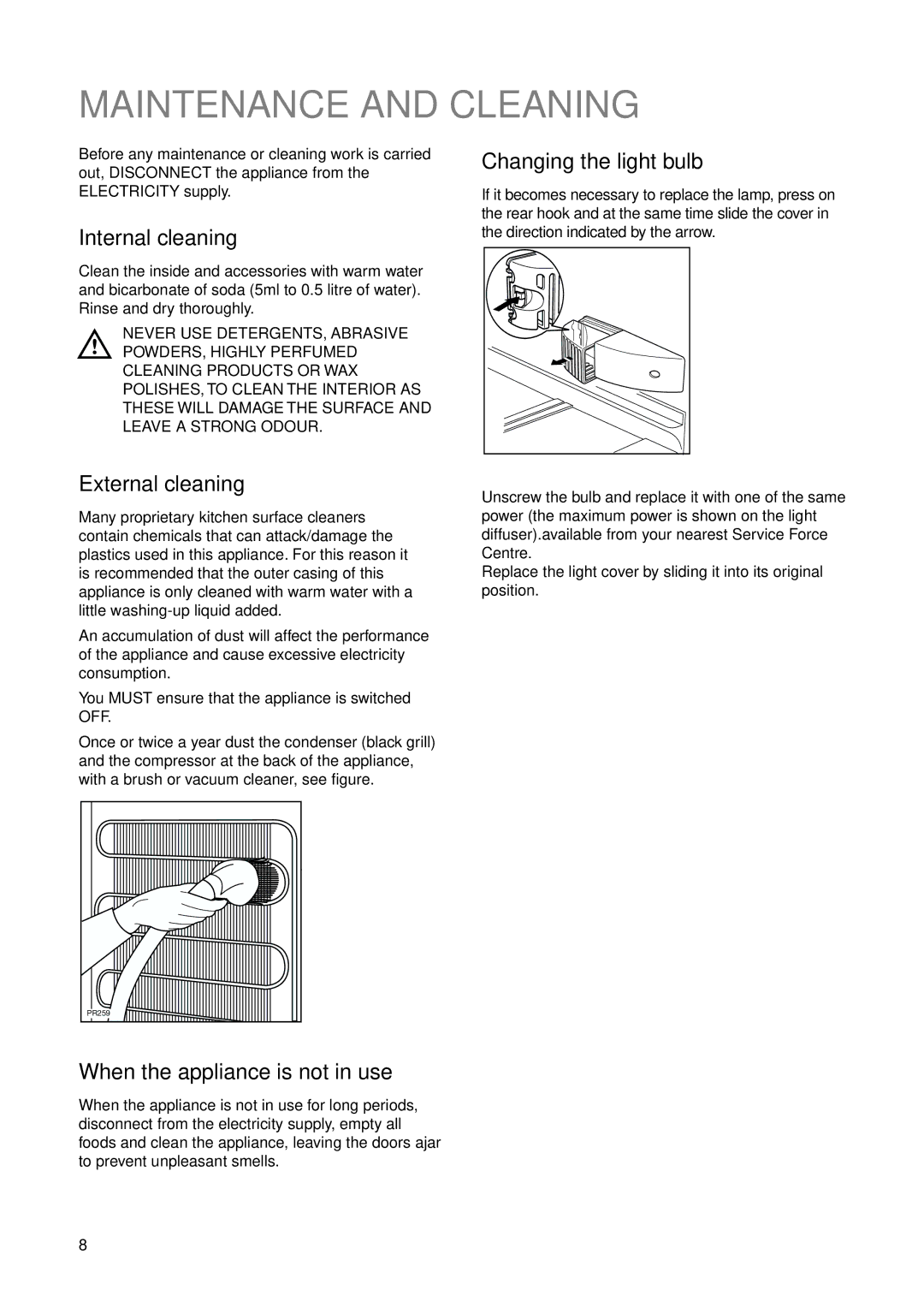 Zanussi ZRB 3225 X user manual Maintenance and Cleaning, Internal cleaning, External cleaning, Changing the light bulb 