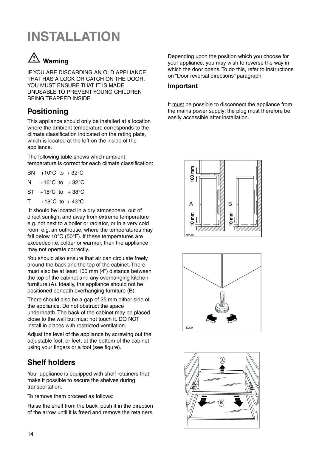 Zanussi ZRB 7825 W user manual Installation, Positioning, Shelf holders 