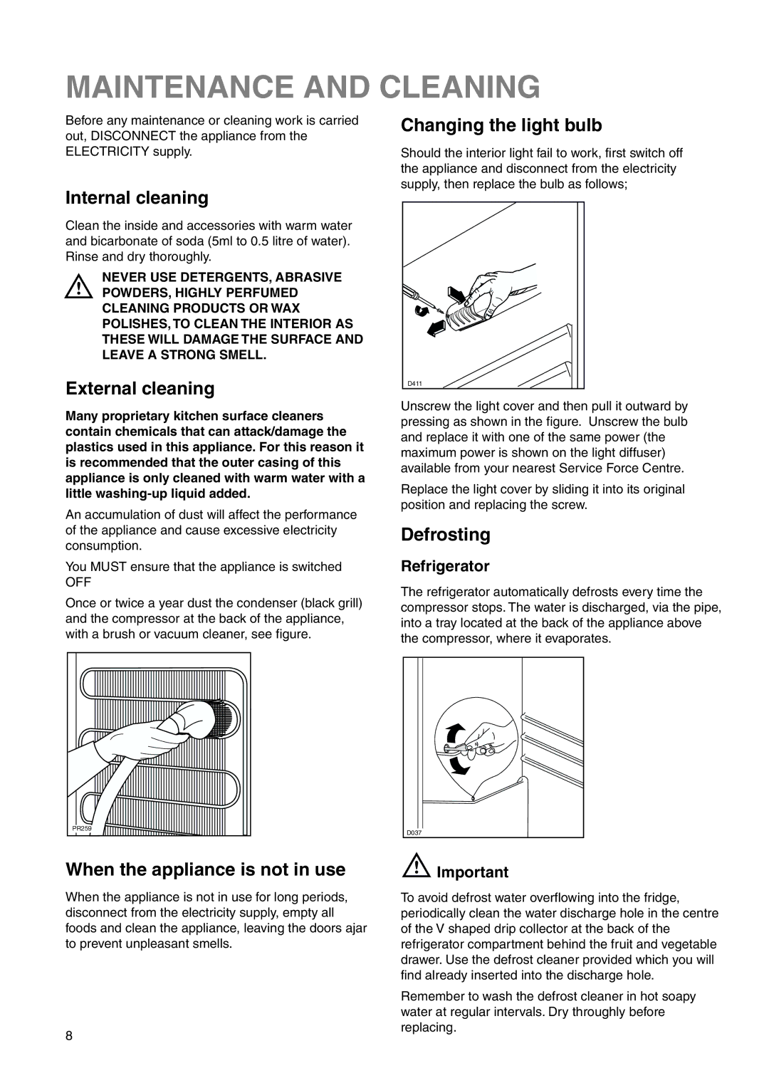 Zanussi ZRB 7825 W user manual Maintenance and Cleaning, Internal cleaning, External cleaning, Defrosting 