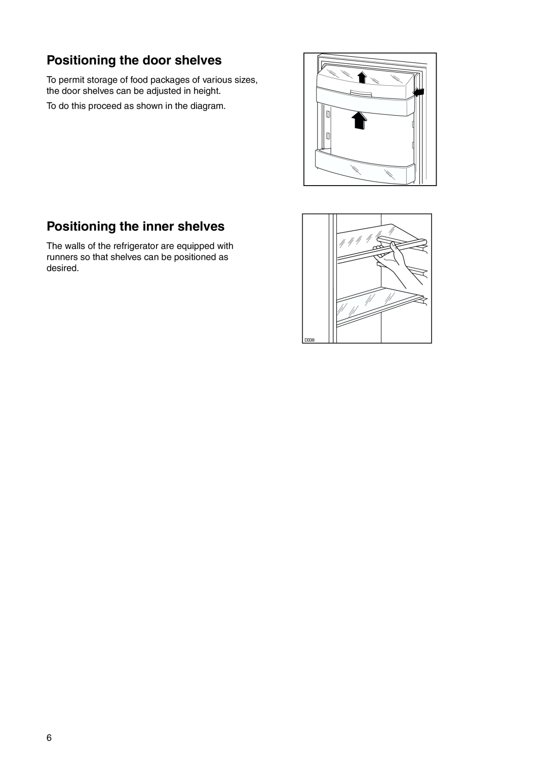 Zanussi ZRB 7825 W Positioning the door shelves, Positioning the inner shelves, To do this proceed as shown in the diagram 