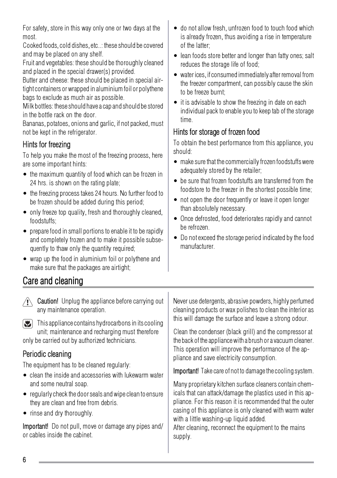 Zanussi ZRB632FS, ZRB634FS Care and cleaning, Hints for freezing, Hints for storage of frozen food, Periodic cleaning 