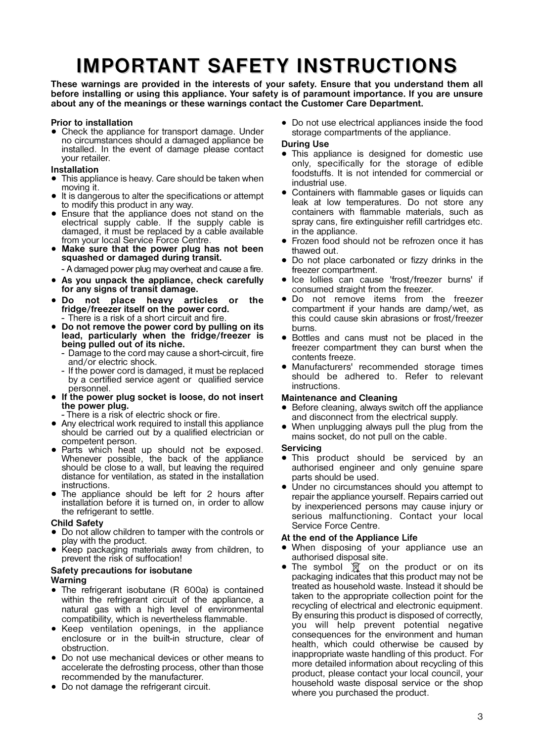 Zanussi ZRC 243W manual Prior to installation, Installation, Child Safety, Safety precautions for isobutane, During Use 