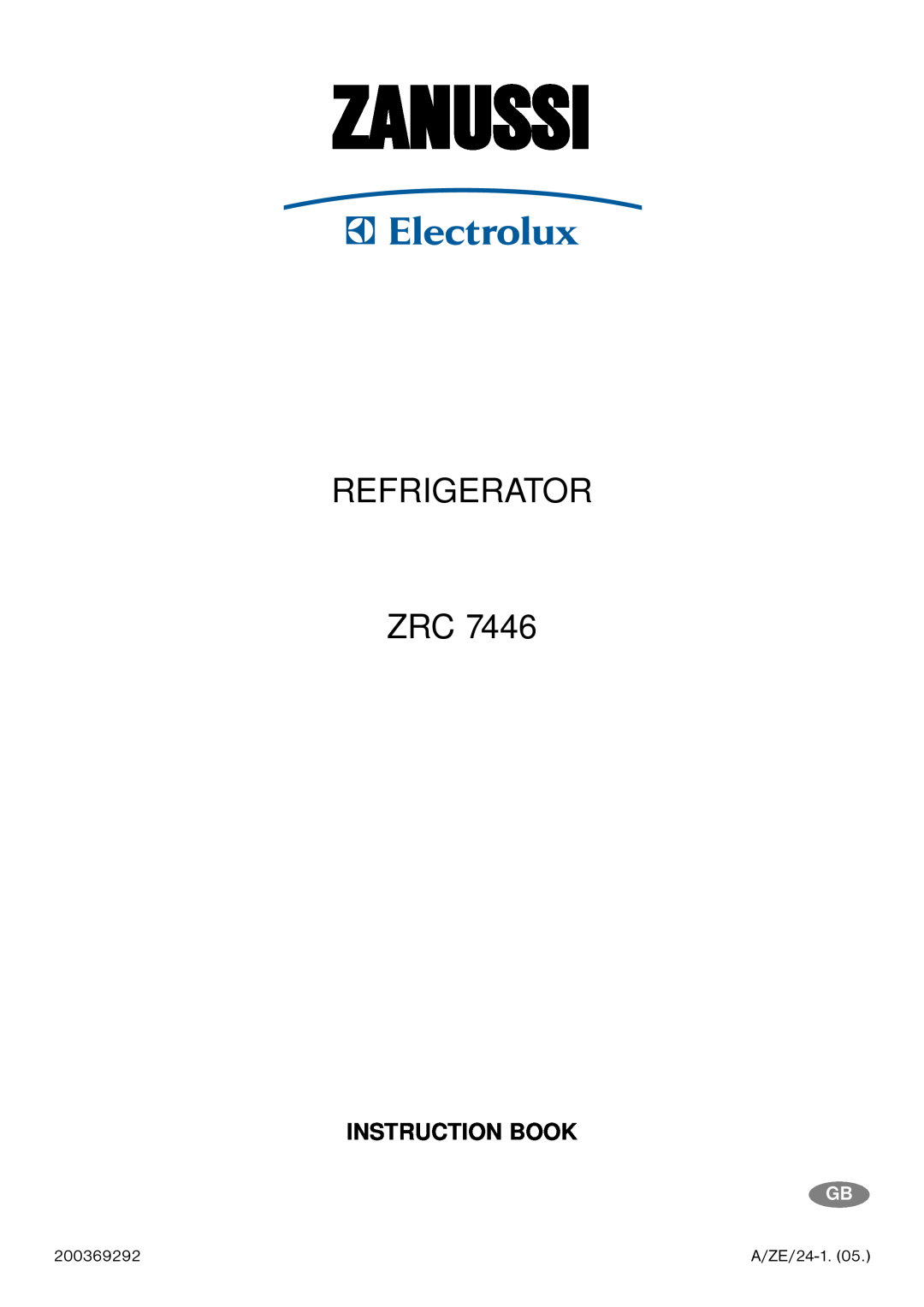 Zanussi ZRC 7446 manual Zanussi, Refrigerator Zrc, Instruction Book 