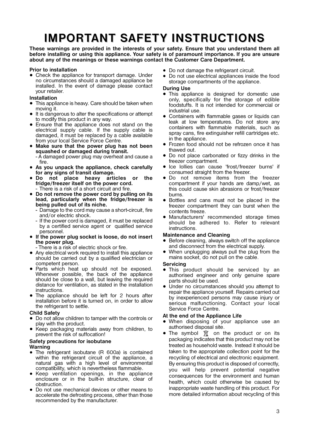 Zanussi ZRD 233W manual Prior to installation, Installation, Child Safety, Safety precautions for isobutane, During Use 