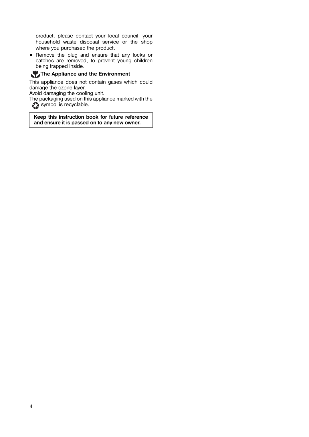 Zanussi ZRD 233W manual Appliance and the Environment 