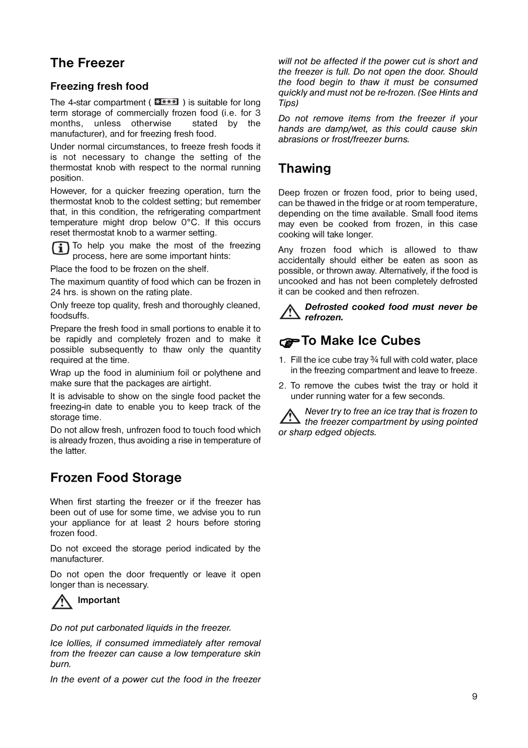 Zanussi ZRD 233W manual Freezer, Frozen Food Storage, Thawing, To Make Ice Cubes 