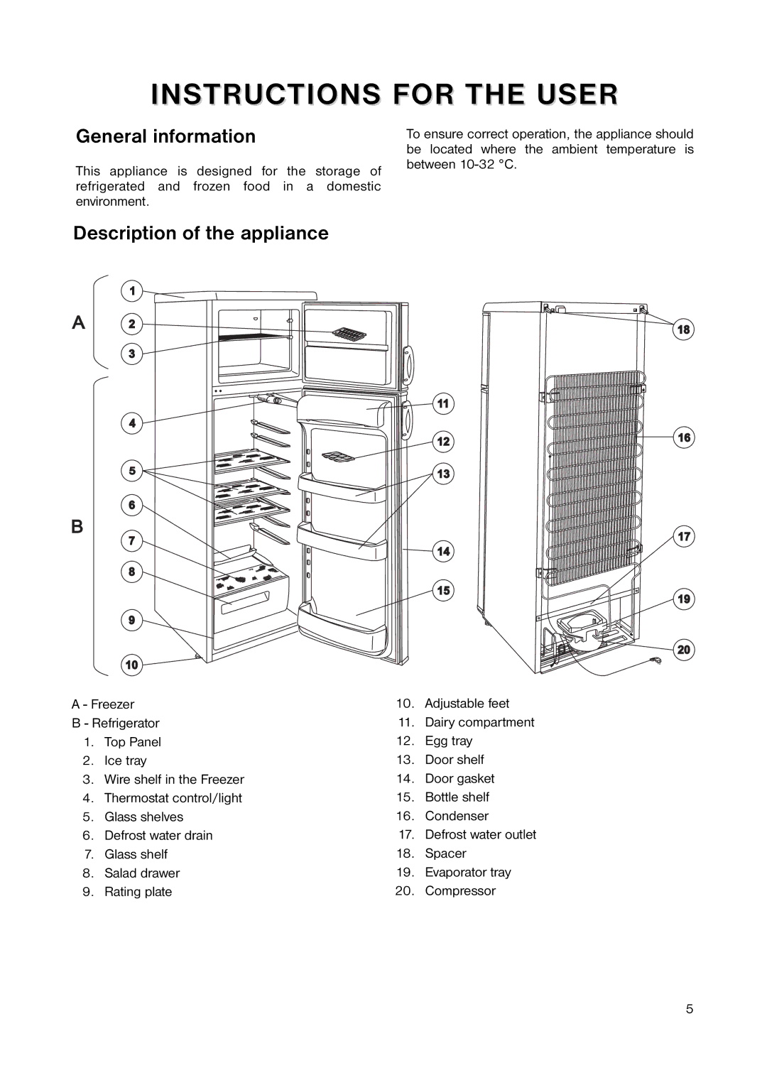 Zanussi ZRD 7846 manual General information, Description of the appliance, Freezer Adjustable feet Refrigerator 