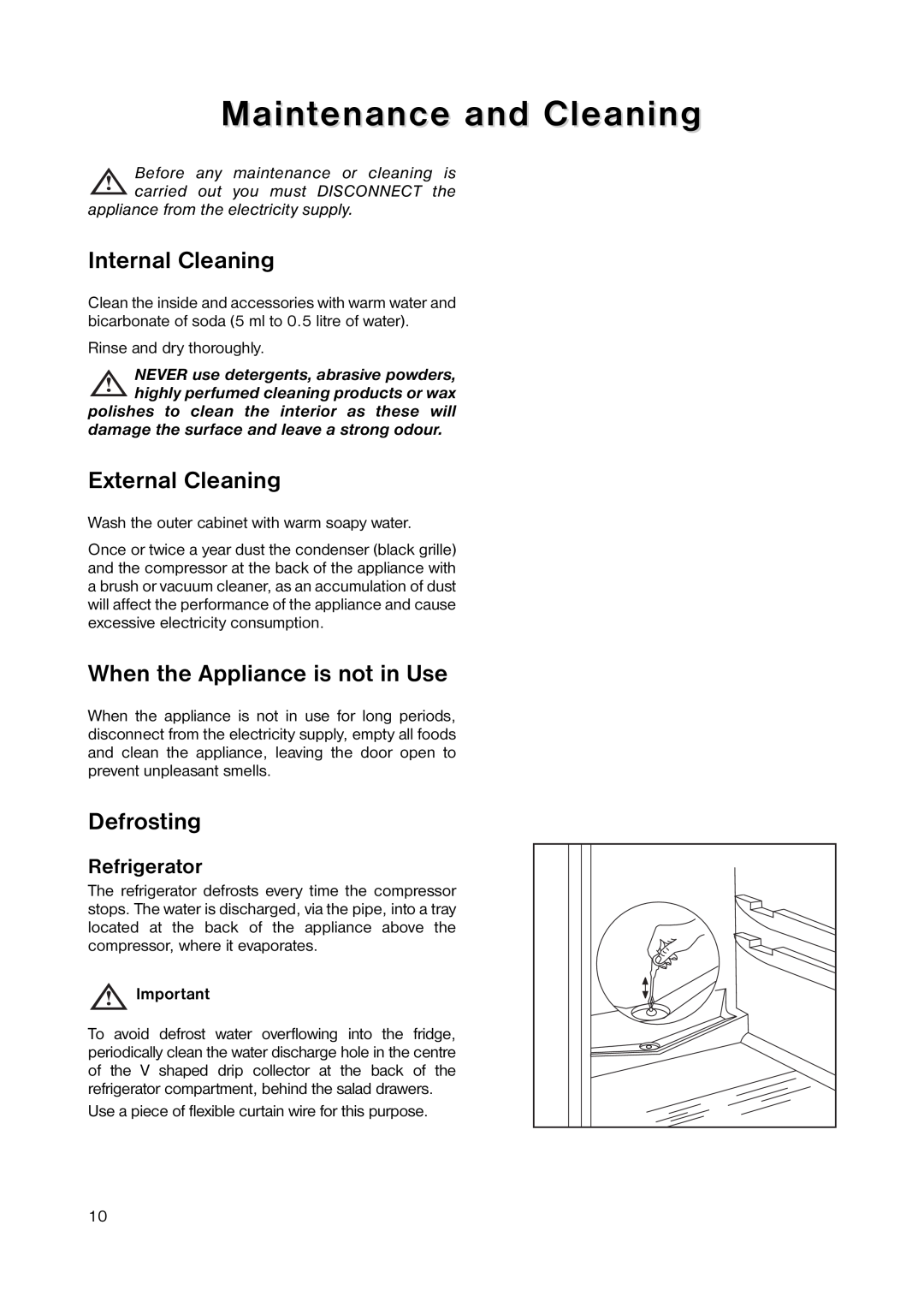 Zanussi ZRD 7846 manual Maintenance and Cleaning, Internal Cleaning, External Cleaning, When the Appliance is not in Use 