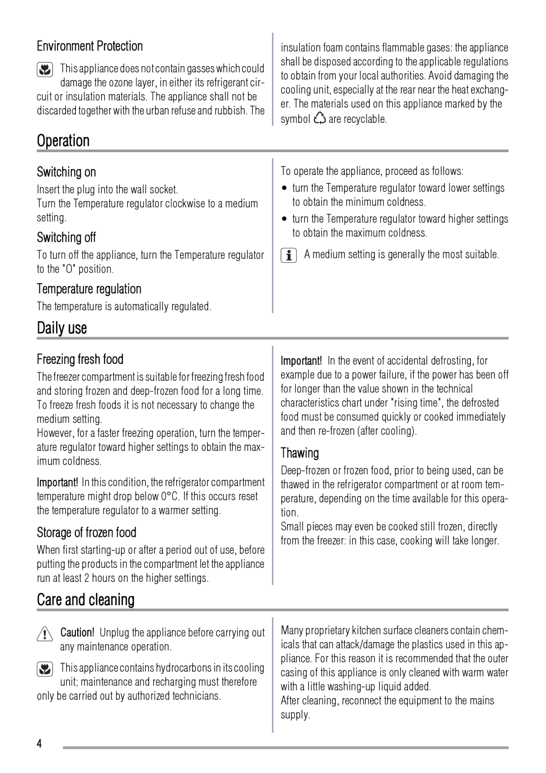 Zanussi ZRG614SW user manual Operation, Daily use, Care and cleaning 