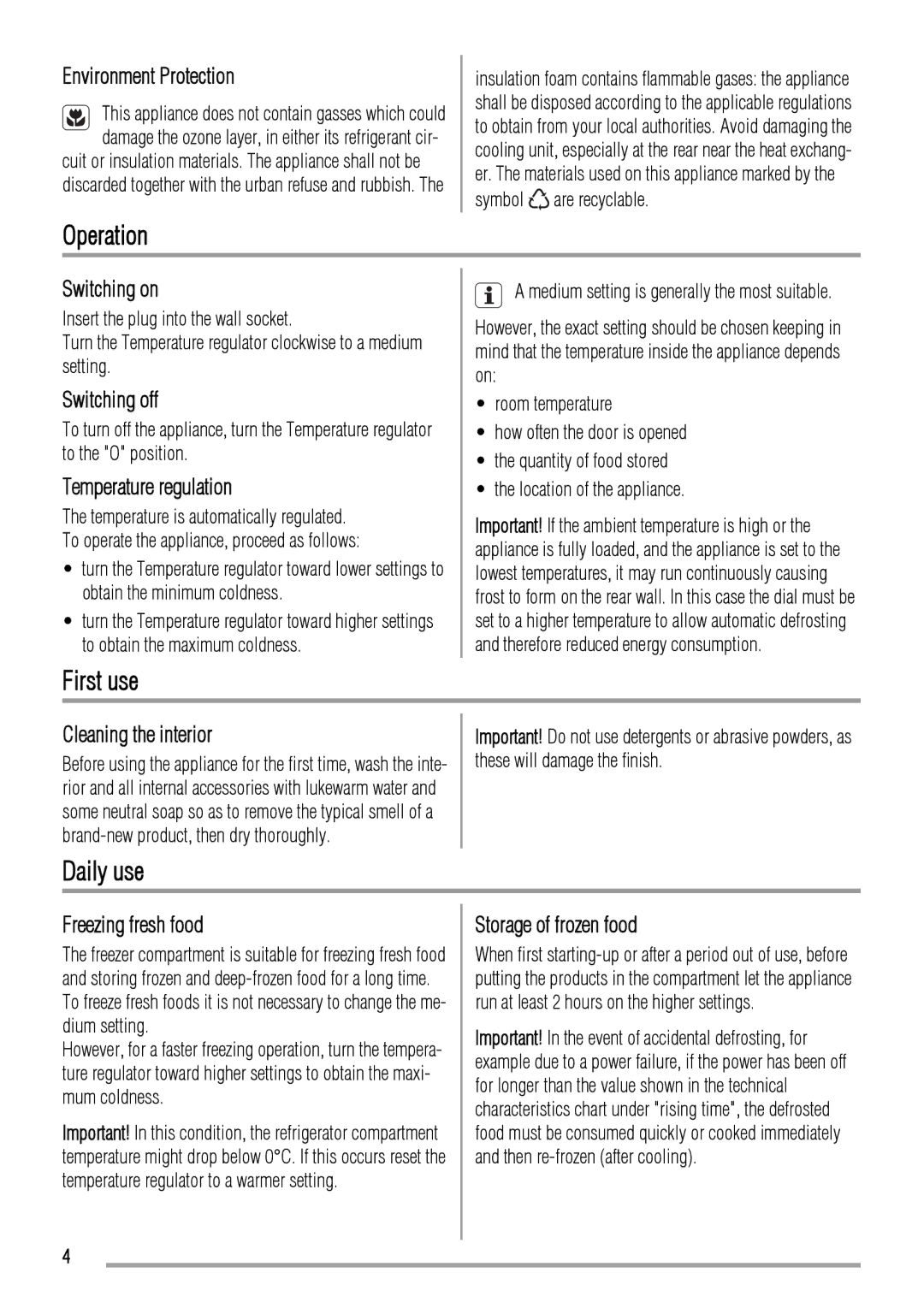 Zanussi ZRT623W user manual Operation, First use, Daily use 