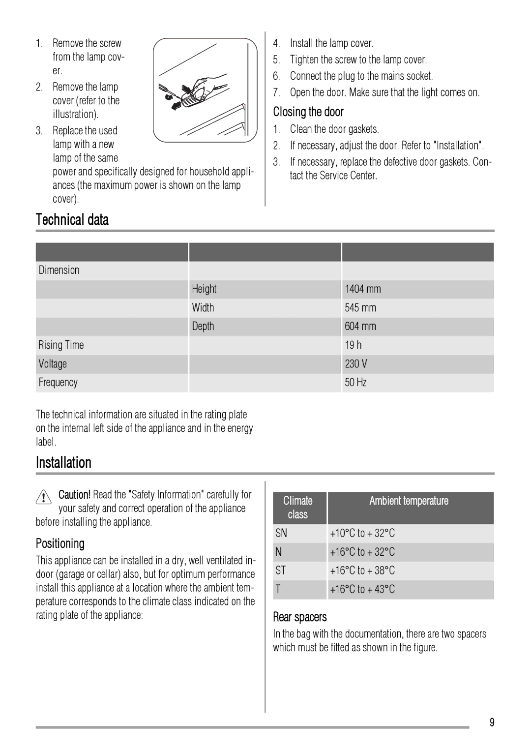 Zanussi ZRT623W user manual Technical data, Installation, Closing the door, Positioning, Rear spacers 