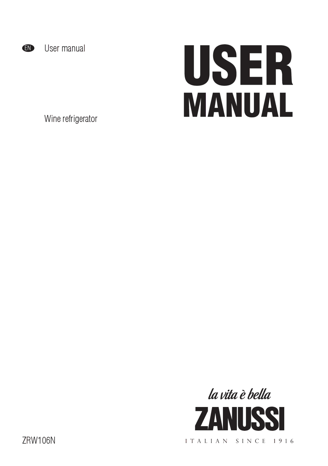 Zanussi ZRW106N user manual 