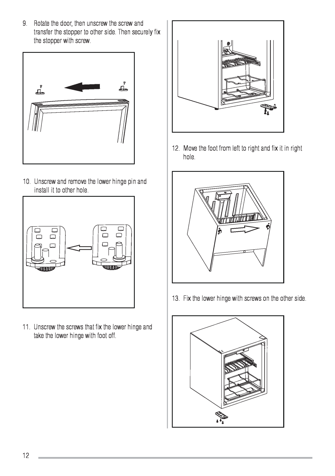 Zanussi ZRW106N user manual Move the foot from left to right and fix it in right hole 