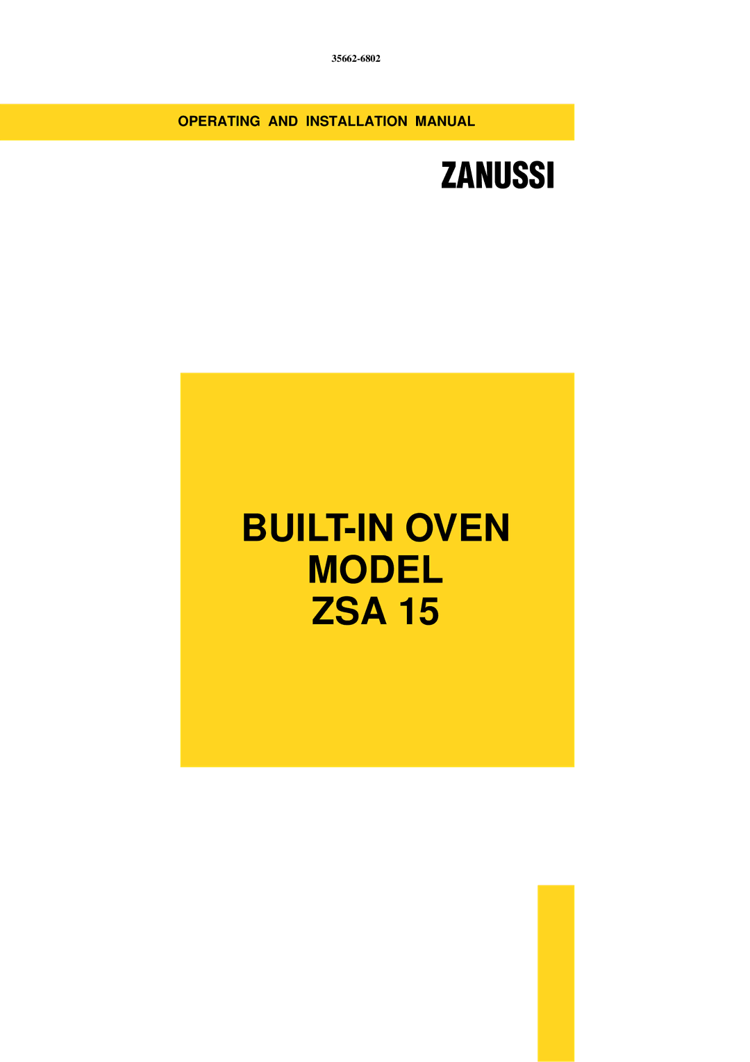 Zanussi ZSA 15 installation manual BUILT-IN Oven Model 