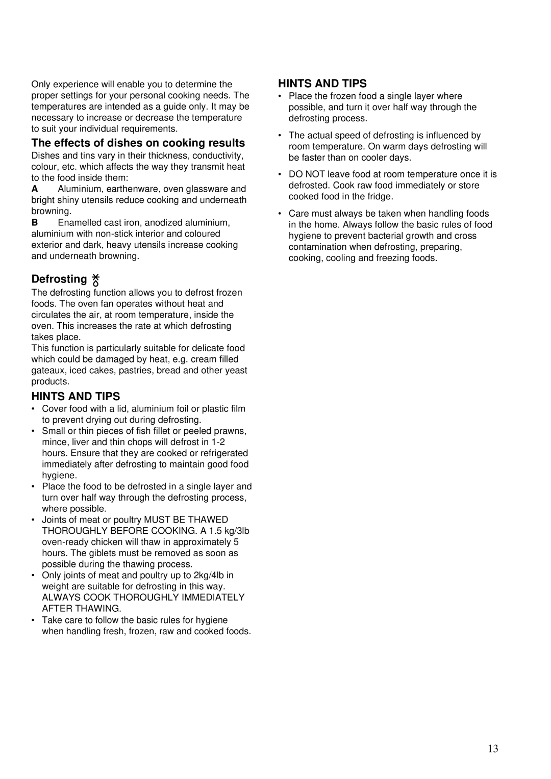 Zanussi ZSA 15 installation manual Effects of dishes on cooking results, Defrosting 