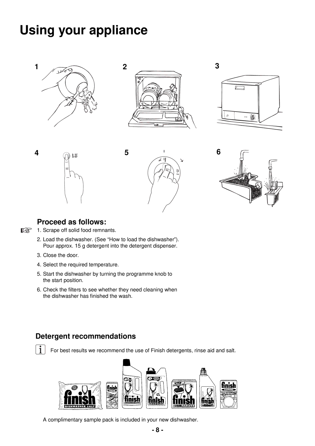 Zanussi ZSF 2400 manual Using your appliance, Proceed as follows, Detergent recommendations 