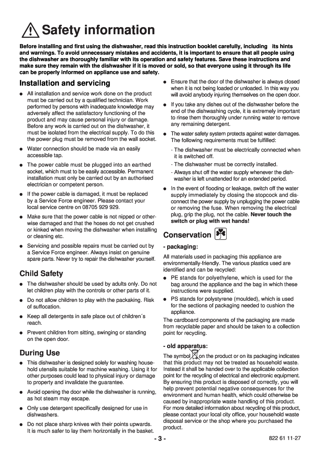 Zanussi ZSF 2440 manual Safety information, Installation and servicing, Child Safety, Conservation, During Use, packaging 