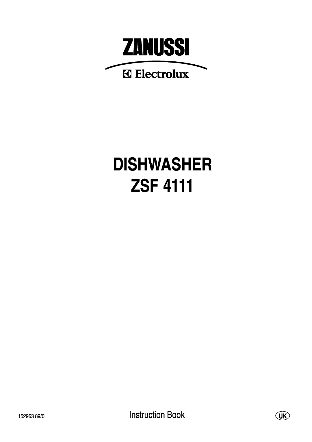 Zanussi ZSF 4111 manual Dishwasher Zsf, Instruction Book, 152963 89/0 
