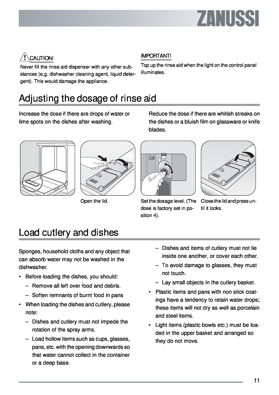 Zanussi ZSF 4143 user manual Adjusting the dosage of rinse aid, Load cutlery and dishes 