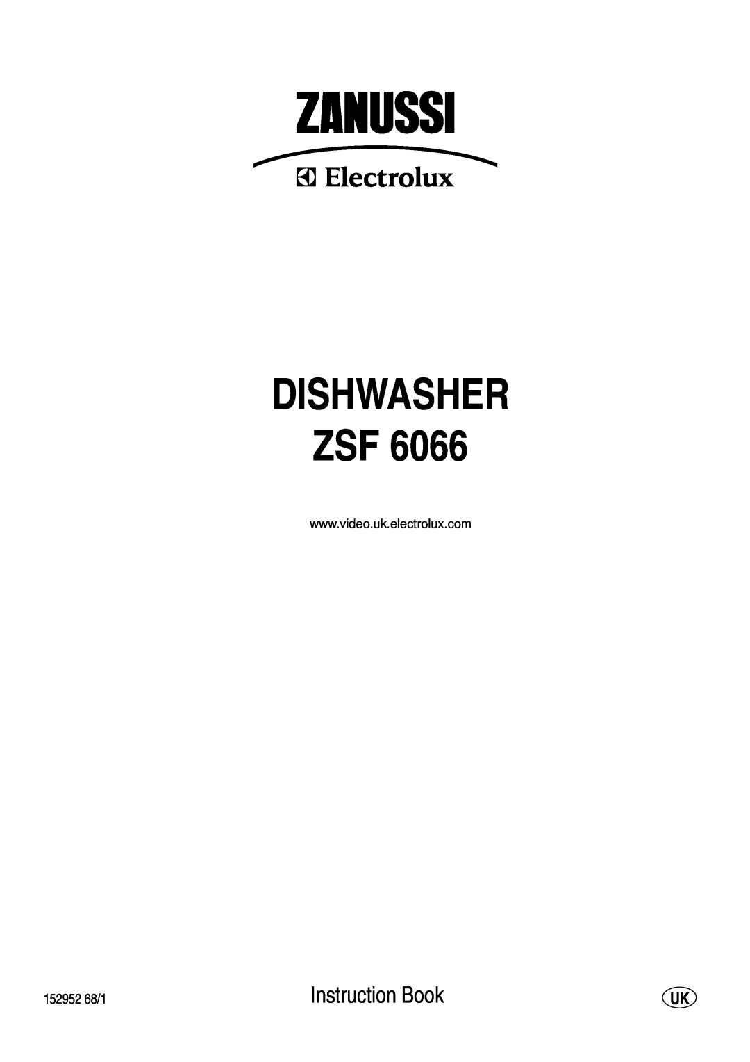 Zanussi ZSF 6066 manual Dishwasher Zsf, Instruction Book, 152952 68/1 