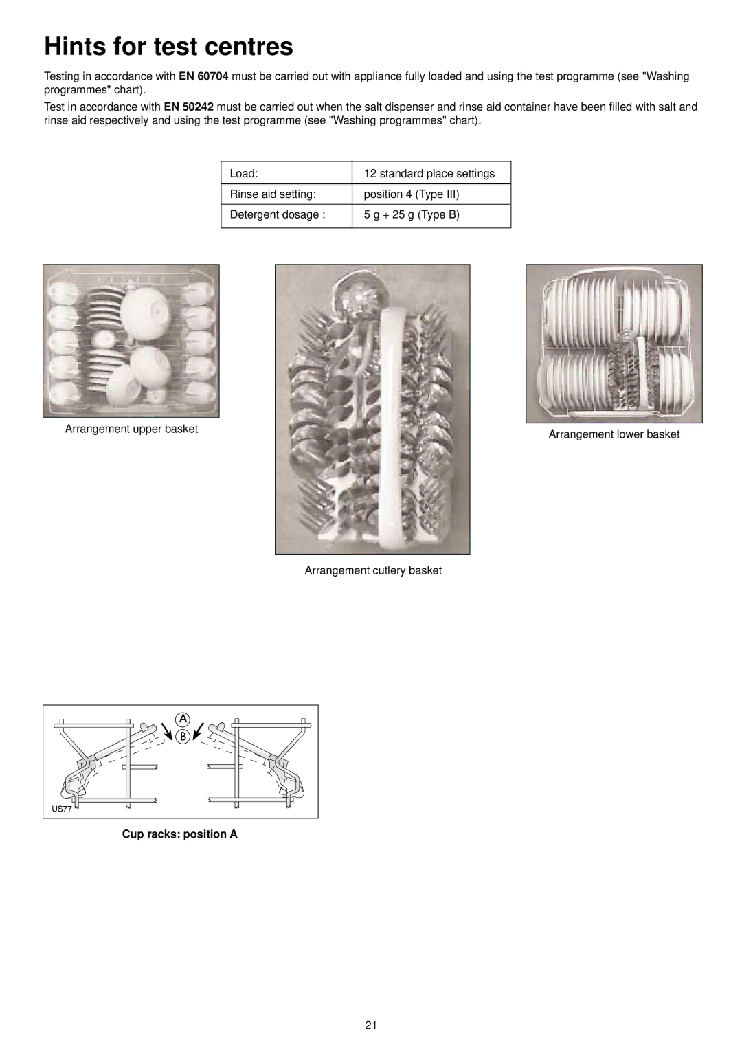 Zanussi ZSF 6126 manual Hints for test centres, Cup racks position a 