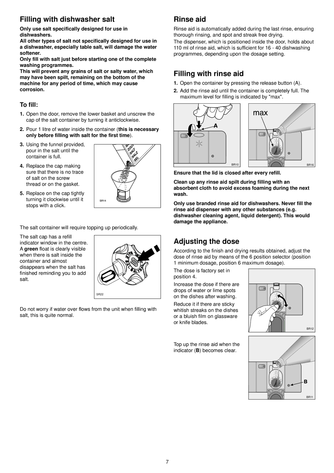 Zanussi ZSF 6126 manual Filling with dishwasher salt, Rinse aid, Filling with rinse aid, Adjusting the dose, To fill 