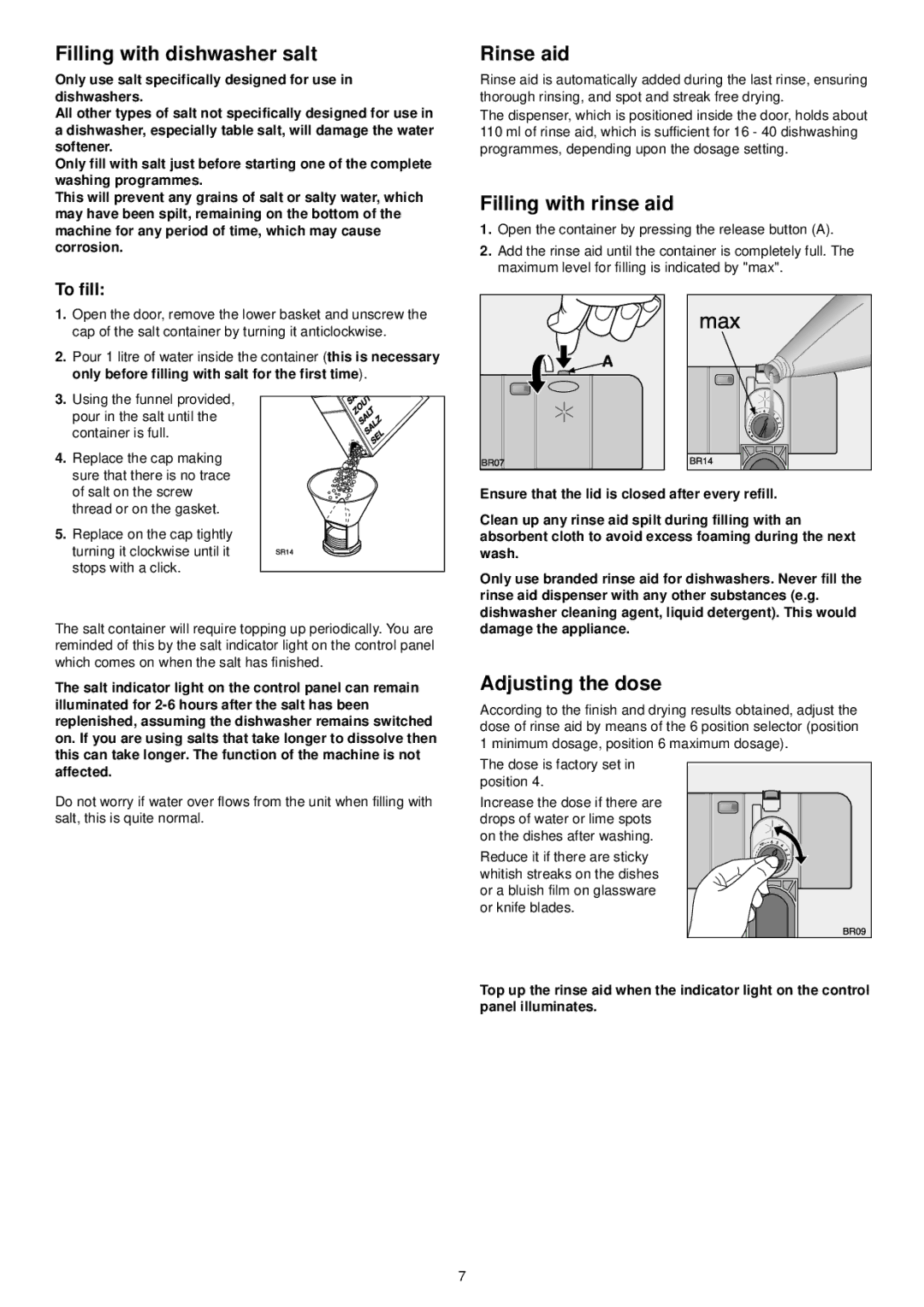 Zanussi ZSF 6128 manual Filling with dishwasher salt, Rinse aid, Filling with rinse aid, Adjusting the dose, To fill 