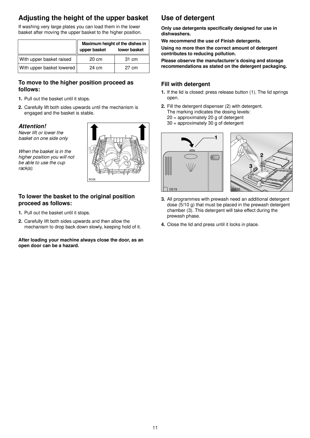 Zanussi ZSF 6152 manual Adjusting the height of the upper basket, Use of detergent, Fill with detergent 