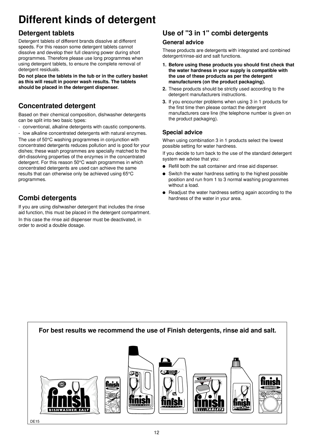 Zanussi ZSF 6152 manual Different kinds of detergent, Detergent tablets, Concentrated detergent, Combi detergents 