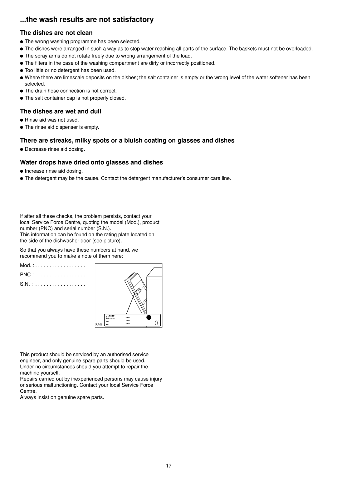 Zanussi ZSF 6152 manual Wash results are not satisfactory, Dishes are not clean, Dishes are wet and dull 