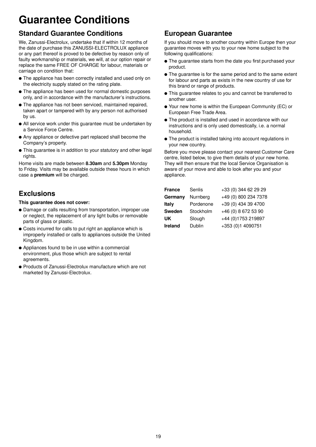 Zanussi ZSF 6152 manual Standard Guarantee Conditions, Exclusions, European Guarantee 