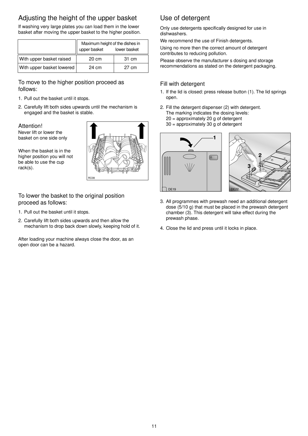 Zanussi ZSF 6160 manual Adjusting the height of the upper basket, Use of detergent, Fill with detergent 