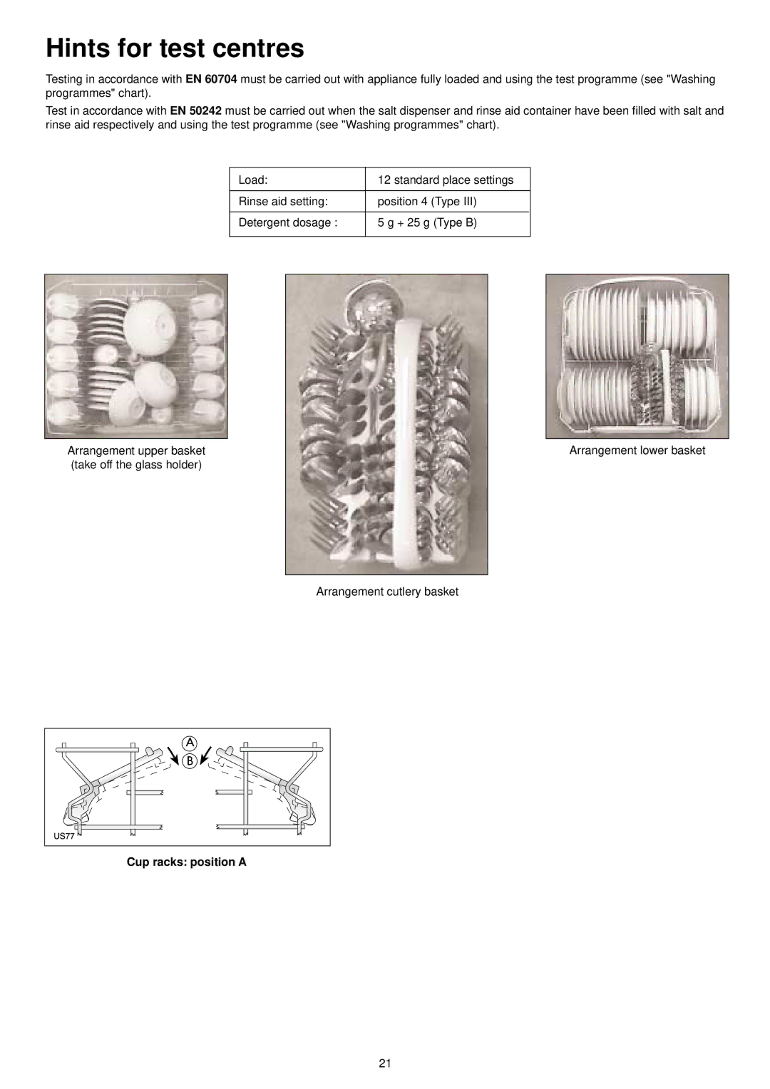 Zanussi ZSF 6161 S manual Hints for test centres, Cup racks position a 