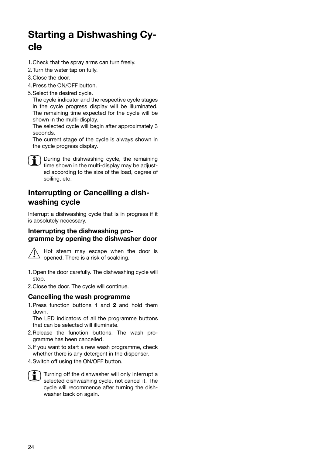 Zanussi ZSF 6171 manual Starting a Dishwashing Cy- cle, Interrupting or Cancelling a dish- washing cycle 