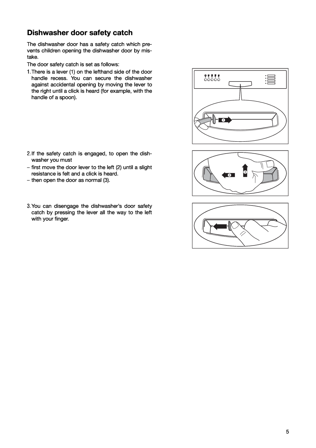 Zanussi ZSF 6171 manual Dishwasher door safety catch 