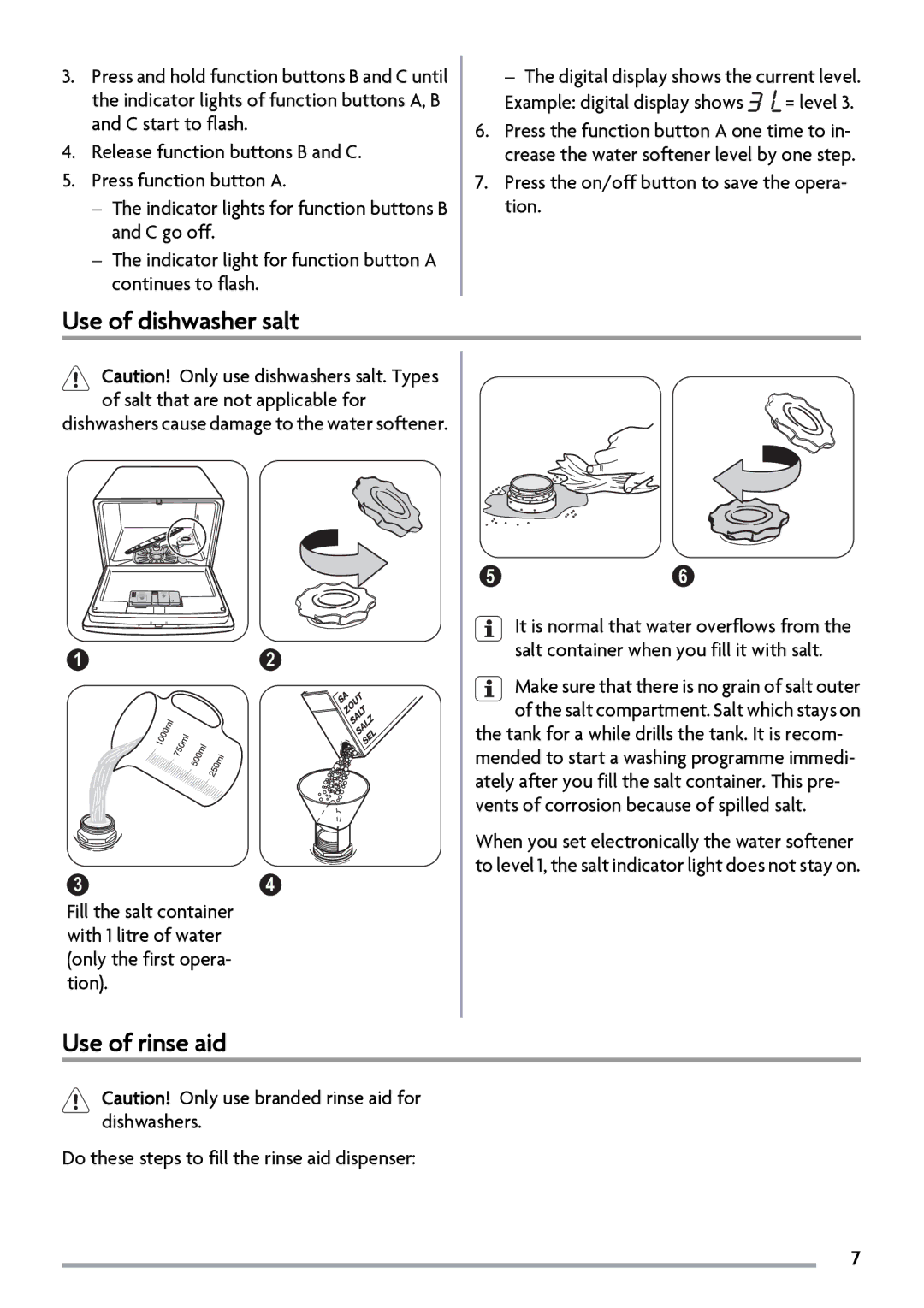 Zanussi ZSF2450 manual Use of dishwasher salt, Use of rinse aid, Press the on/off button to save the opera- tion 