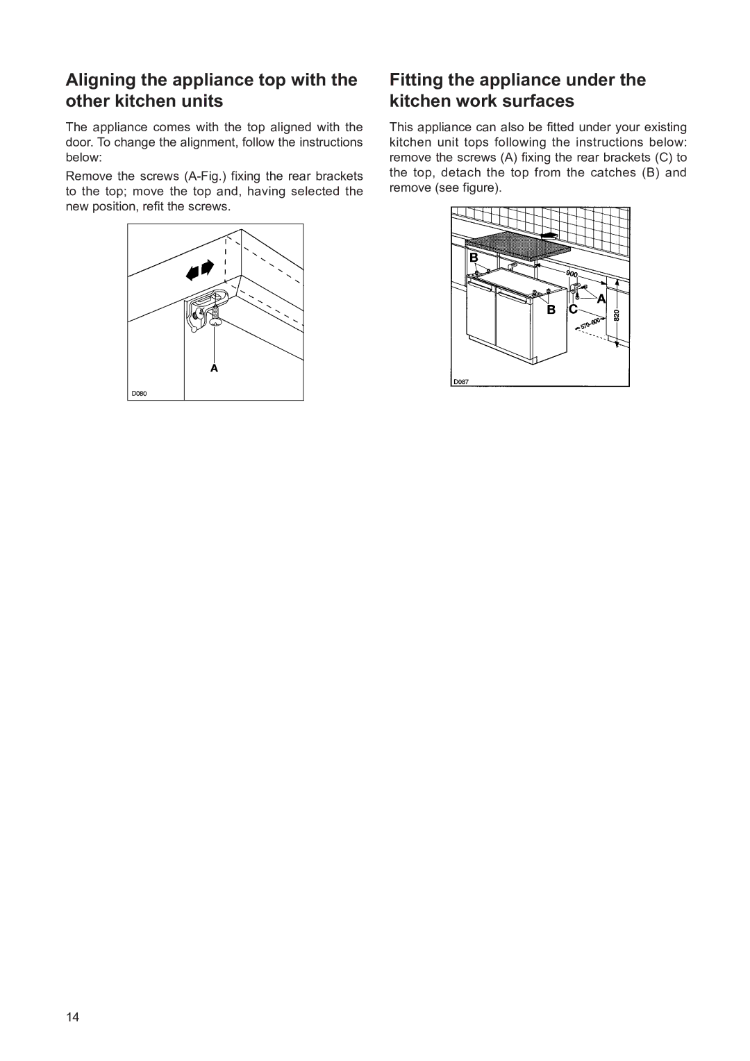 Zanussi ZSS 7/5 W, ZSS 7/5 X manual Aligning the appliance top with the other kitchen units 