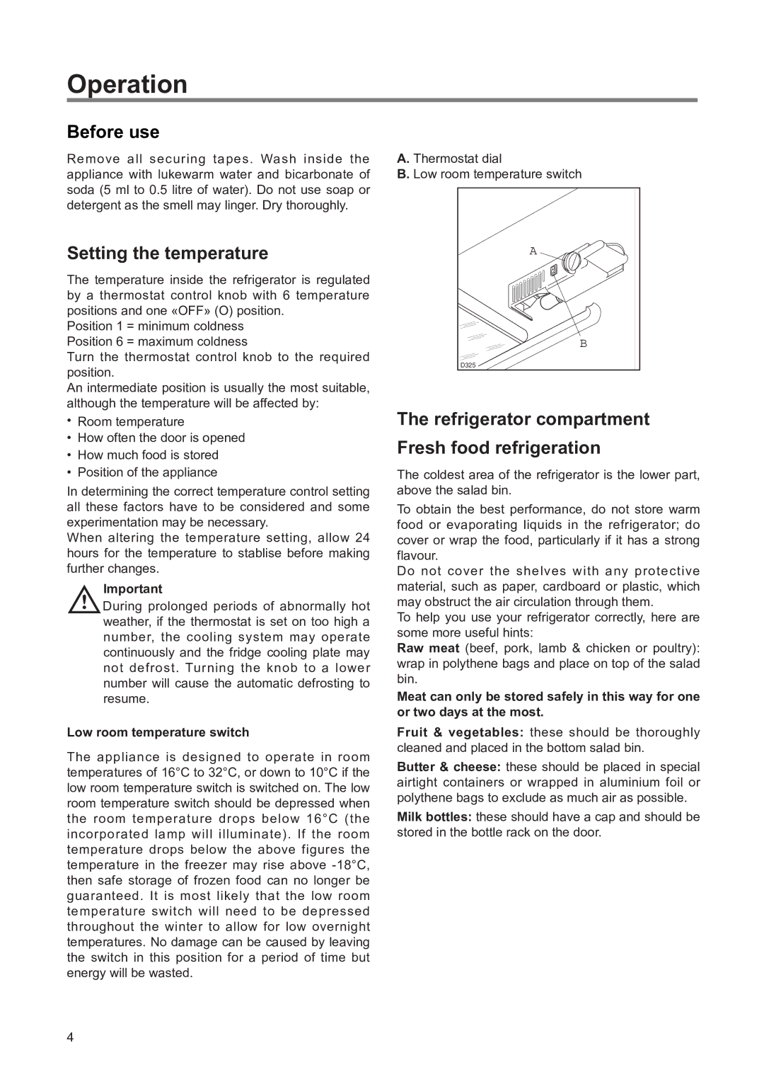 Zanussi ZSS 7/5 W manual Operation, Before use, Setting the temperature, Refrigerator compartment Fresh food refrigeration 