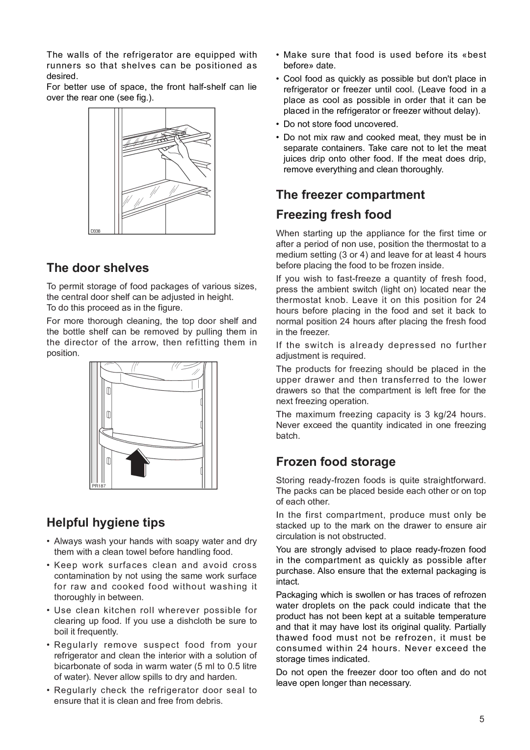 Zanussi ZSS 7/5 X manual Door shelves, Helpful hygiene tips, Freezer compartment Freezing fresh food, Frozen food storage 