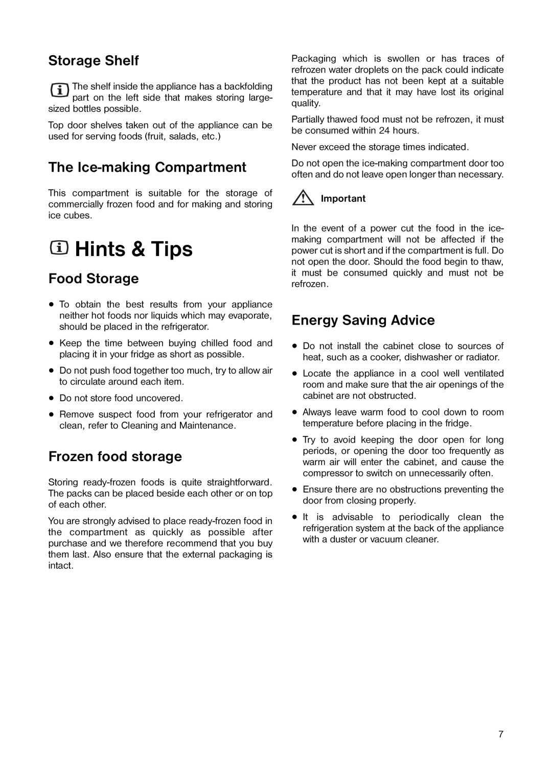 Zanussi ZT 25 manual Hints & Tips, Storage Shelf, The Ice-makingCompartment, Food Storage, Frozen food storage 