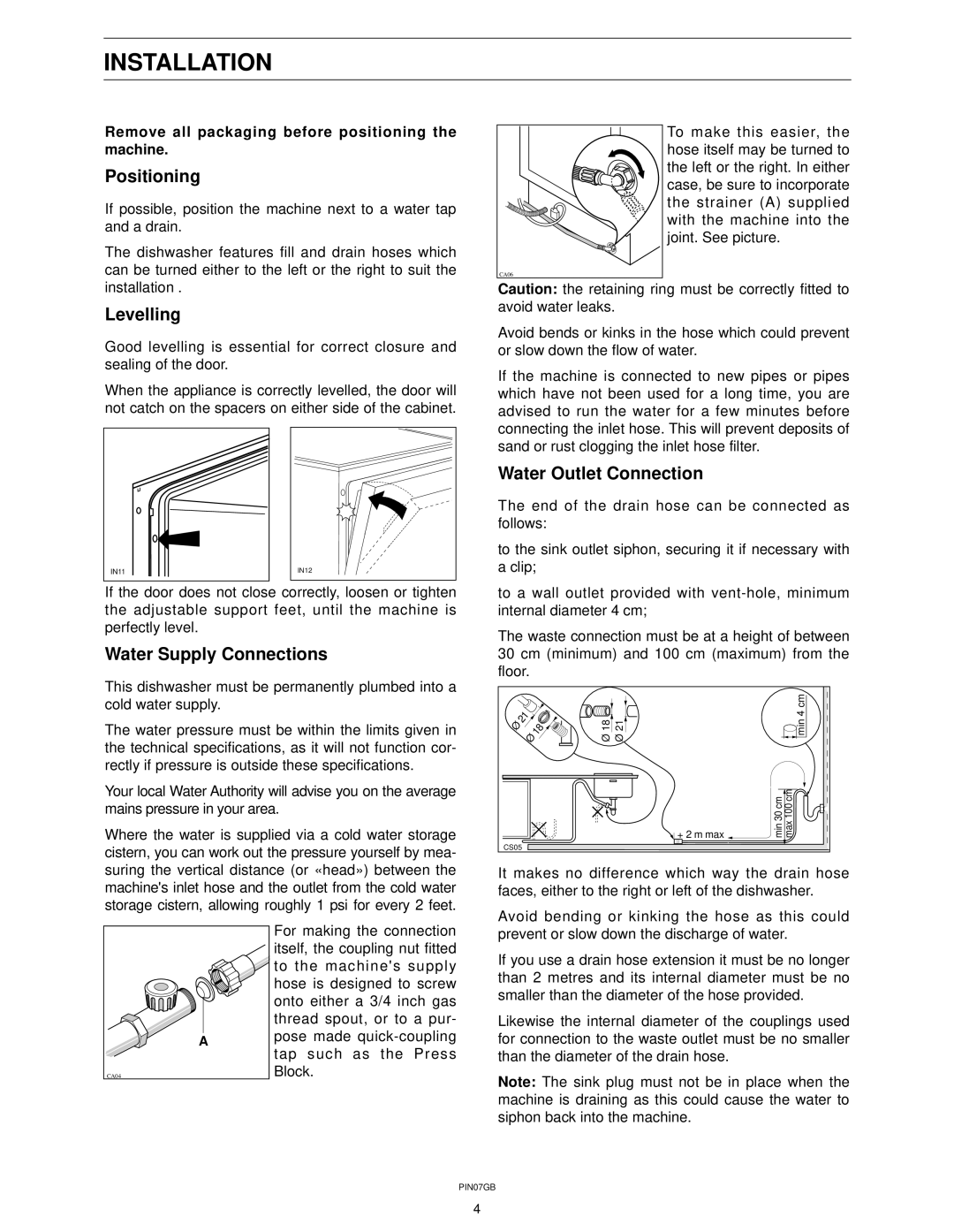 Zanussi ZT 415 manual Installation, Positioning, Levelling, Water Outlet Connection, Water Supply Connections 